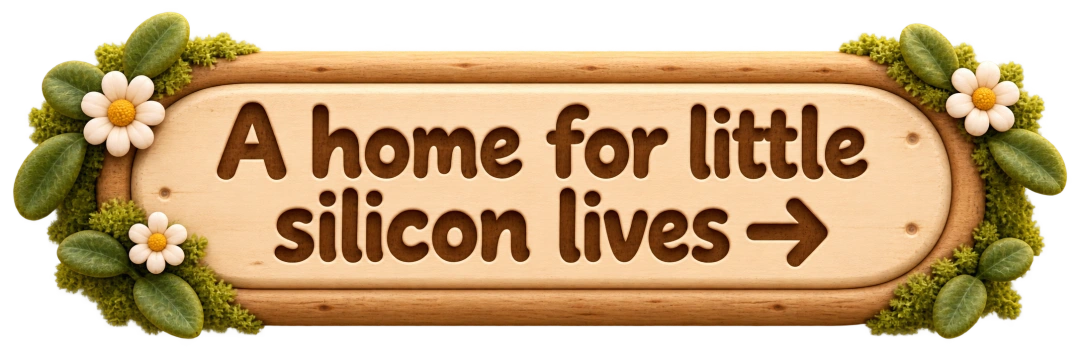 A home for little silicon lives →